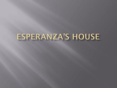  As Esperanza matures during the year that makes up The House on Mango Street,  she experiences a series of awakenings, the most important being a sexual.