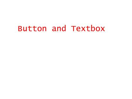 Button and Textbox. Input  Input objects are used to obtain input from the user viewing the webpage. They allow the user to interact with the Web. 