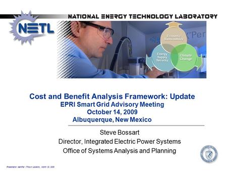 Presentation Identifier (Title or Location), Month 00, 2008 Cost and Benefit Analysis Framework: Update EPRI Smart Grid Advisory Meeting October 14, 2009.