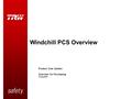 Windchill PCS Overview Product Cost System Overview for Purchasing 03Sep2008.
