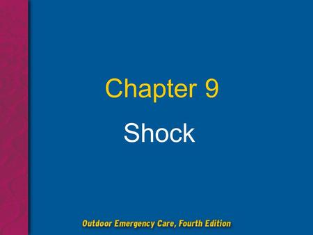 Chapter 9 Shock.