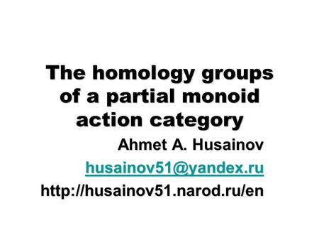 The homology groups of a partial monoid action category Ahmet A. Husainov