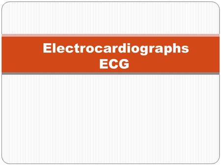 Electrocardiographs ECG. OUTLINES : Introducing what is meant by Biopotential signals. what is Electrocardiograph (ECG). The conduction system. The standard.
