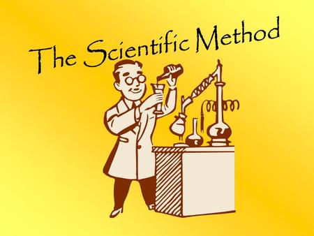 hypothesis question Scientists use experiments to test a hypothesis or answer a question.