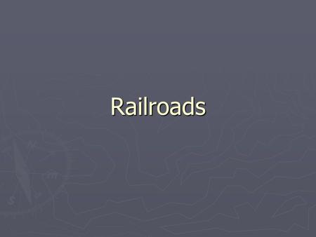 Railroads. Railroads Span the U.S. ► Built from East (Union Pacific) and West (Central Pacific) ► Meet at Promontory, Utah – May 10, 1869 ► Leland Stanford.