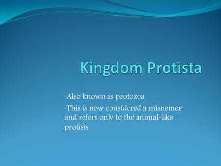 Kingdom Protista Learning Outcome B1. - Ppt Download