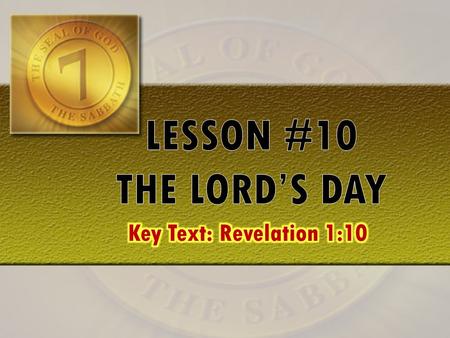 Key Text: Revelation 1:10— “I was in the Spirit on the Lord's day, and heard behind me a great voice, as of a trumpet,” PRAYER.