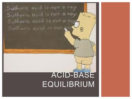 ACID-BASE EQUILIBRIUM. Arrhenius Theory  Acids – are solutes that produce hydrogen ions H + in aqueous solutions ex. HCl (aq)  H + (aq) + Cl - (aq)