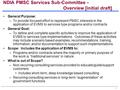 1 NDIA PMSC Services Sub-Committee - Overview [initial draft] General Purpose: –To provide focused effort to represent PMSC interests in the application.