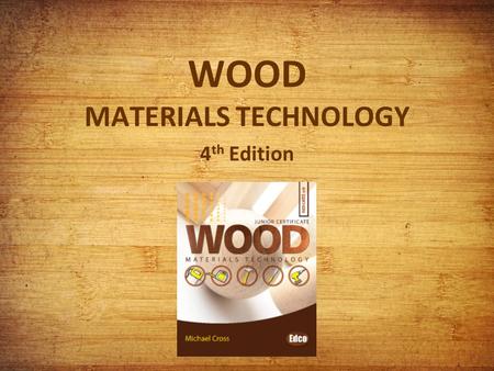 WOOD MATERIALS TECHNOLOGY 4th Edition