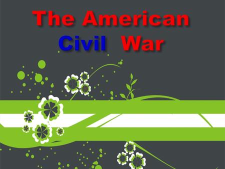 The Civil War was a war between the States of America The war occurred between 1861 and 1864.