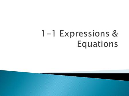  Here are a few review concepts before we start solving equations!