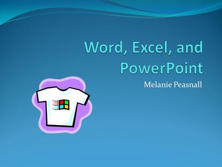 Melanie Peasnall. MS Word Microsoft Word is a word processing program that allows you to make text files. This can be anything from a note to a novel.