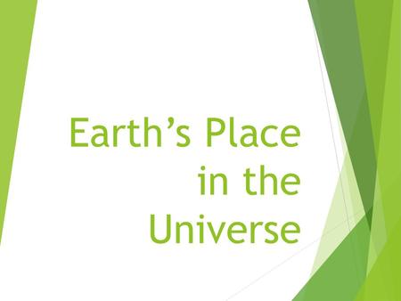 Earth’s Place in the Universe. Starter- Do on page 181 in the starter section of your notebook.  Our new unit is Earth’s Role in Space, where do you.
