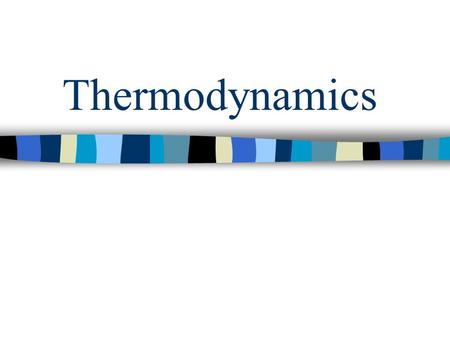 Thermodynamics. Announcements – 1/21 Next Monday, 1/26 – Readiness Quiz 1 –Chapter 19, sections 1 – 4 –Chapter 20, sections 1 – 4 Next Wednesday, 1/28.