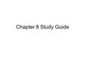 Chapter 8 Study Guide. Number 3 Two Founders James Hutton and Charles Lyell.