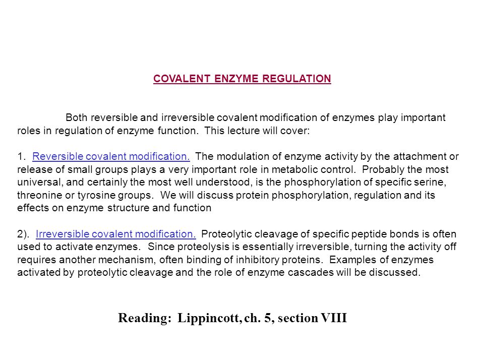 Which of the following is an example of enzyme regulation through covalent modification information