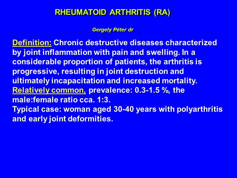 RHEUMATOID ARTHRITIS - Definiția și sinonimele rheumatoid arthritis în dicționarul Engleză