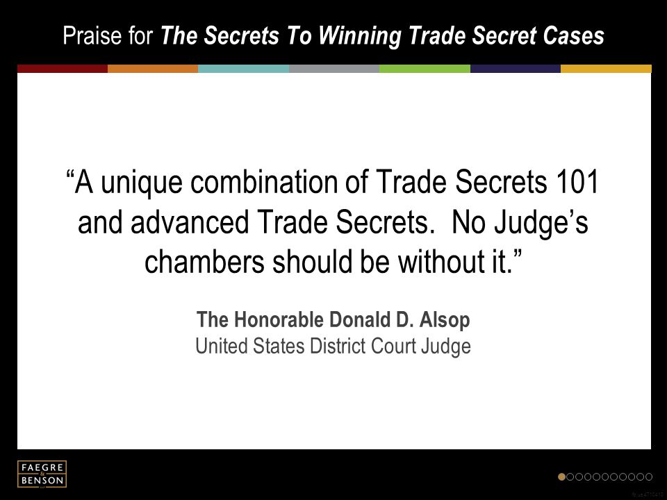Praise for The Secrets To Winning Trade Secret Cases fb.us “A unique  combination of Trade Secrets 101 and advanced Trade Secrets. No Judge's  chambers. - ppt download