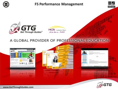 F5 Performance Management. 2 Section E: Performance measurement and control Designed to give you knowledge and application of: E1. The scope of performance.