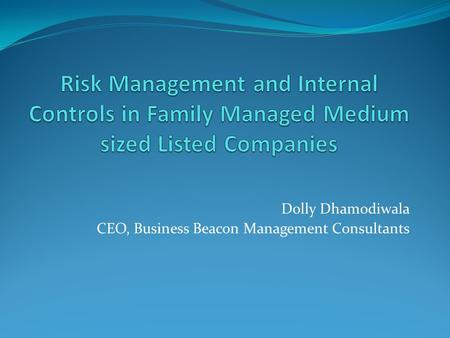 Dolly Dhamodiwala CEO, Business Beacon Management Consultants