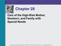 Chapter 28 Care of the High-Risk Mother, Newborn, and Family with