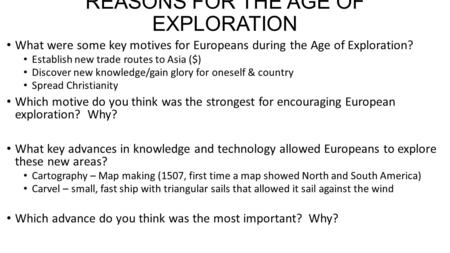 REASONS FOR THE AGE OF EXPLORATION