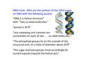 DNA trivia: Who are the authors of the 1953 paper on DNA with the following quotes: “DNA is a helical structure” with “two co-axial molecules.” “period.