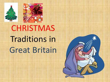 CHRISTMAS Traditions in Great Britain