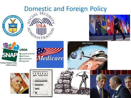 Domestic and Foreign Policy. Opening Activity Essential Question What impact does domestic and foreign policy have on the citizens of the United States?
