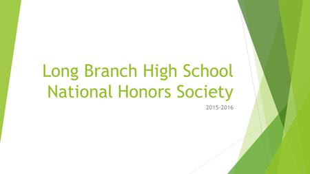 Long Branch High School National Honors Society 2015-2016.