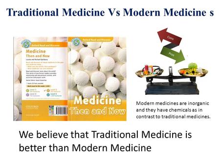 Traditional Medicine Vs Modern Medicine s