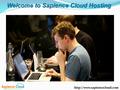 Welcome to Sapience Cloud Hosting