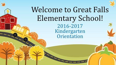 Welcome to Great Falls Elementary School!