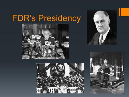 FDR’s Presidency. About Me:  32 nd President of the United States  Democratic Party  Came from wealth  Governor of New York  Political and leadership.