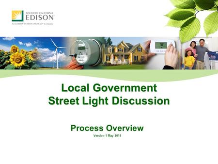 Local Government Street Light Discussion Process Overview Version 1 May 2014.