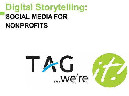 Digital Storytelling: SOCIAL MEDIA FOR NONPROFITS.