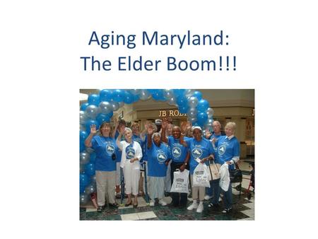 Aging Maryland: The Elder Boom!!!. Disease Risk Factors.