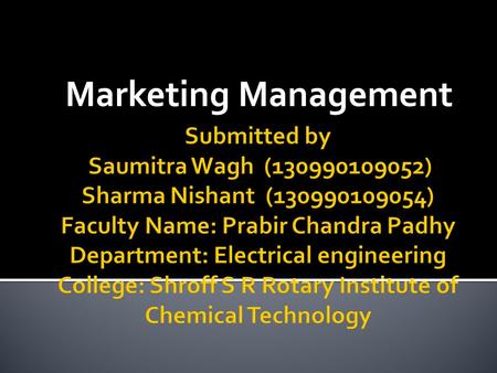 Marketing Management.  According to Phillip Kotler marketing management is the process of planning & executing the pricing, promotion & distribution.