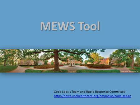 MEWS Tool Code Sepsis Team and Rapid Response Committee