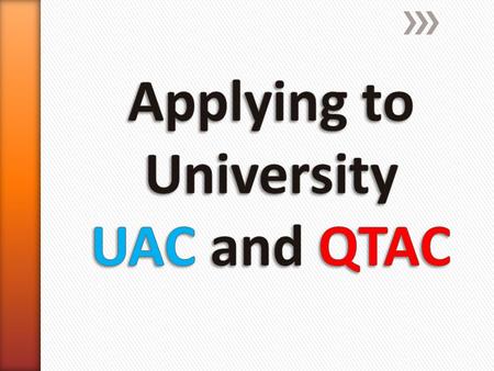 UACQTAC » Mostly NSW Uni’s (Bond and Griffith included) » 9 preferences » SRS early entry system » Queensland Uni’s (southern cross included) » 6 preferences.