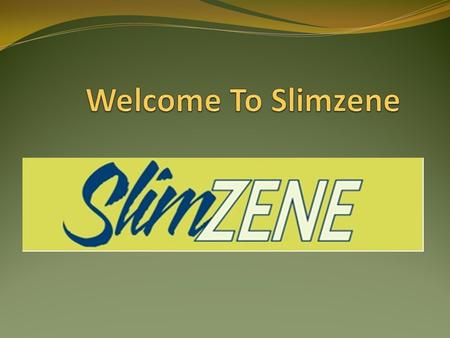 Slimzene is the unique formula to reduce extra body fat and provide energy. It works as a natural weight loss supplement with powerful 100% natural ingredients.