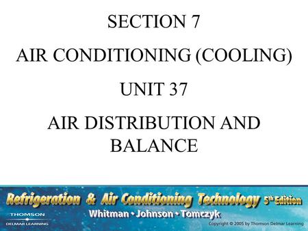 AIR CONDITIONING (COOLING) UNIT 37 AIR DISTRIBUTION AND BALANCE