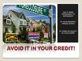 HAS IT BEEN IMPOSSIBLE TO REFINANCE? IS YOUR PROPERTY UPSIDE DOWN? IS THERE NO EQUITY IN YOUR HOME?