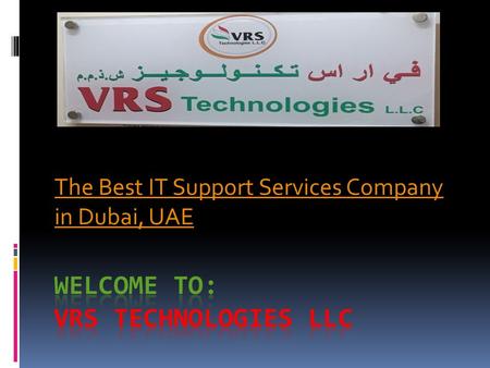 The Best IT Support Services Company in Dubai, UAE.