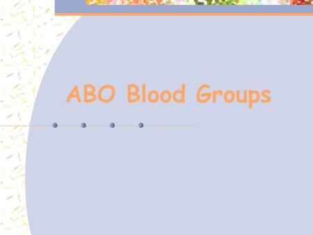 ABO Blood Groups. The gene for blood type, gene l, codes for a molecule that attaches to a membrane protein found on the surface of red blood cells. The.