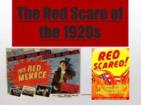 The Red Scare of the 1920s. What do you know about the Salem Witch Trials?