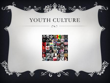 YOUTH CULTURE  We are Mod Mod is youth subculture of the early to mid-1960s that was revived in later decades. Focused on fashion and music, the subculture.