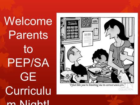 Welcome Parents to PEP/SA GE Curriculu m Night!. Kasie Pranghofer Creekside Elementary PEP/SAGE Teacher M/T/W (425) 837-5239 Connect Site
