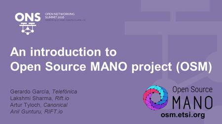 An introduction to Open Source MANO project (OSM)